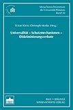 Universalität - Schutzmechanismen- Diskriminierungsverbote: 15 Jahre Wiener Weltmenschenrechtskonferenz (Schriftenreihe des Menschenrechtszentrum der ... Rights Centre of the University of Potsdam)