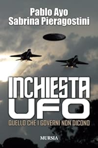 Vedi scheda su Amazon Inchiesta UFO: Quello che i governi non dicono