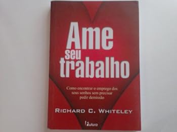 Paperback Ame Seu Trabalho [Portuguese_Brazilian] Book