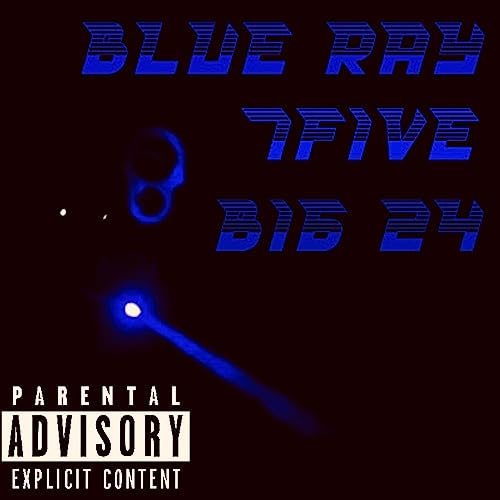 Blue Ray [Explicit]