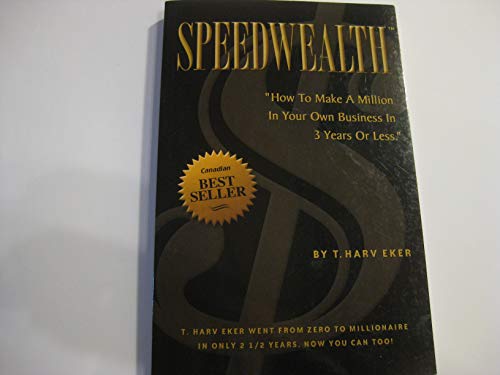Image of Speedwealth: How to Make a Million in Your Own Business in 3 Years or Less