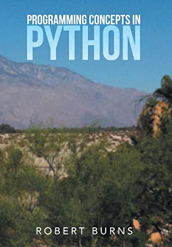 Programming Concepts in Python 1503575551 Book Cover