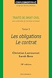  Droit civil - Tome 3 - Les obligations- Le contrat, 10 éd.