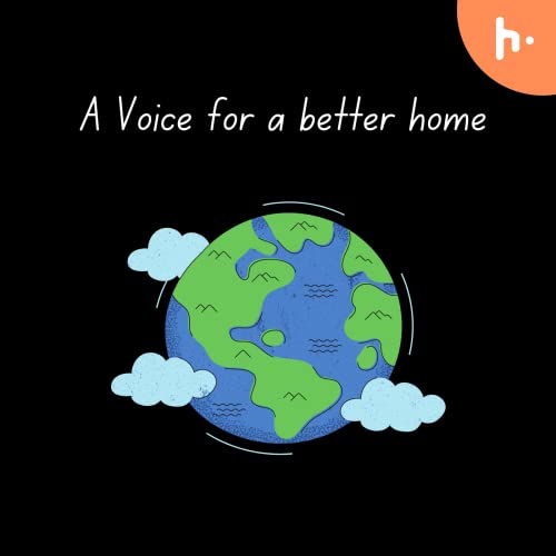 A voice for a better home cover art