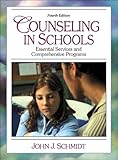 Counseling in Schools: Essential Services and Comprehensive Programs (4th Edition)