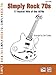 Simply Rock 70s: 17 Rockin' Hits of the 1970s (Simply Series)