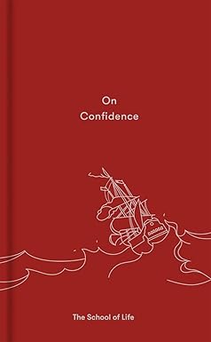 School of Life Book About Confidence