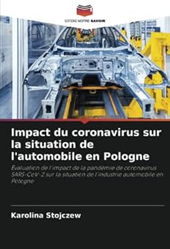 Paperback Impact du coronavirus sur la situation de l'automobile en Pologne [French] Book