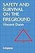 Safety & Survival on the Fireground