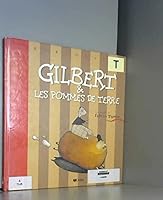 Gilbert & les pommes de terre 2278300172 Book Cover