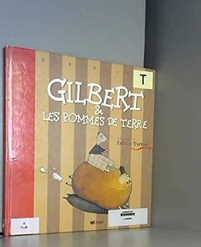 Board book Gilbert & les pommes de terre [French] Book