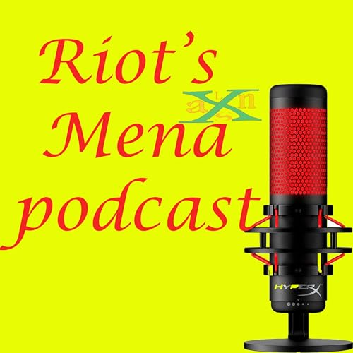『Riot's MENA podcast』のカバーアート