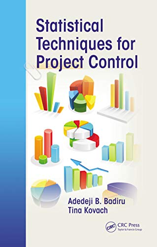 Statistical Techniques for Project Control (Systems Innovation Book Series) (English Edition)