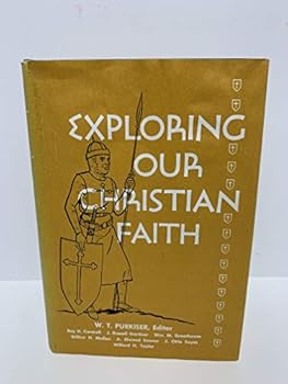 Hardcover Exploring Our Christian Faith Book