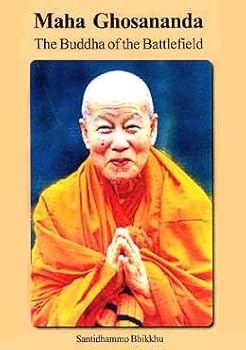 Paperback Maha Ghosananda: The Buddah of the Battlefield Book