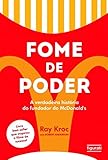 Fome de poder: a verdadeira história do fundador do McDonald's