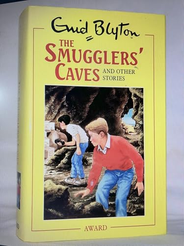 The Smugglers' Caves And Other Stories
