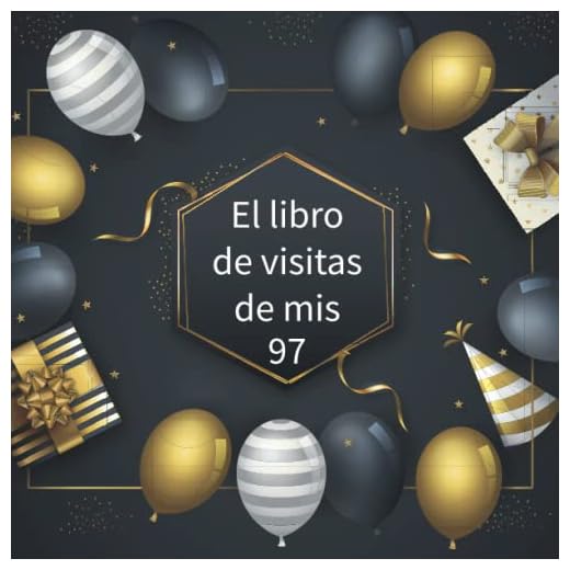 El libro de visitas de mi 97 año: Regalos originales y divertidos para hombre y mujer - de firmas para felicitaciones y fotosde los invitados.
