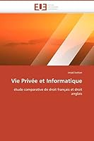 Vie Priva(c)E Et Informatique 6131515123 Book Cover