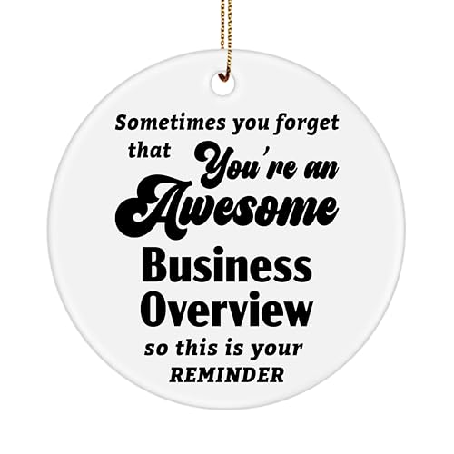 You're an Awesome Business Overview Ornament Gifts for Coworker Staff
