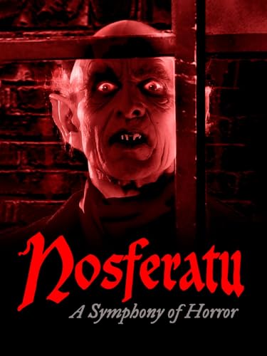 Nosferatu - A Symphony of Horror