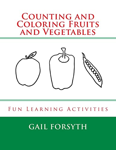 Counting and Coloring Fruits and Vegetables: Fun Learning Activities