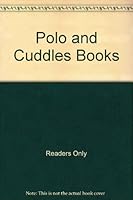 Polo and Cuddles Books 0813606187 Book Cover