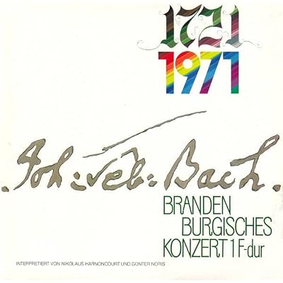 1721 1971 - Brandenburgisches Konzert 1 F-dur