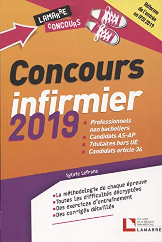 Télécharger Concours infirmier 2019: Professionnels non bacheliers. Candidats AS-AP. Titulaires hors UE. Candida PDF