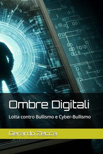Ombre Digitali: Lotta contro Bullismo e Cyber-Bullismo