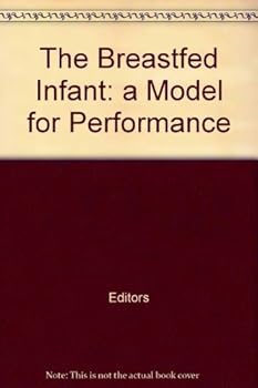 Paperback The Breastfed Infant: a Model for Performance [Taiwanese_Chinese] Book