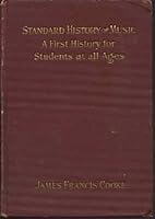 Standard history of music;: A first history for students at all ages B0008AFM2I Book Cover