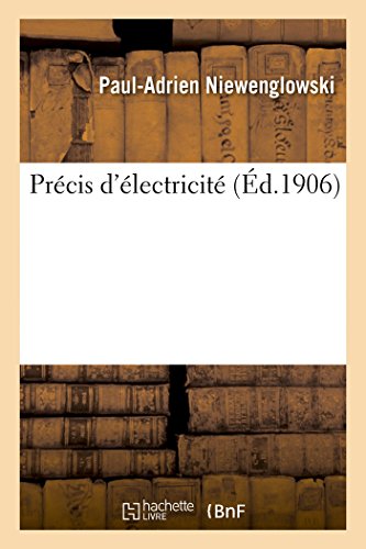 Précis d'Électricité [French] 2013480857 Book Cover