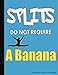 Produktbild Splits Do Not Require a Banana Gymnastics Composition Notebook: College Ruled Blank Lined Paper Book, 100 pages (50 Sheets), 9 3/4 x 7 1/2 inches LT BLUE