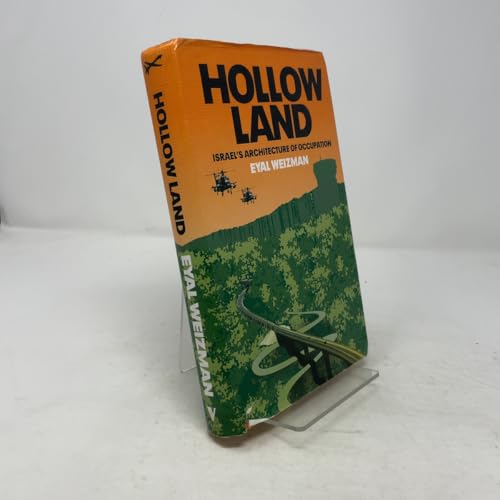 Hollow Land: Israel's Architecture of Occupation