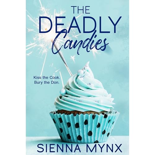 The Deadly Candies (Written by Sienna Mynx) episode artwork