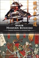 Modern Bushido, Samurai Teachings for Modern Times 0966867769 Book Cover
