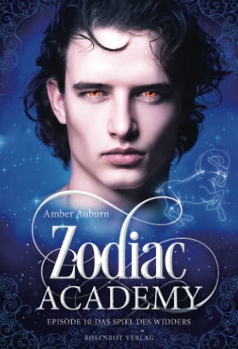 Zodiac Academy, Episode 10 - Das Spiel des Widders (Die Magie der Tierkreiszeichen) (German Edition)