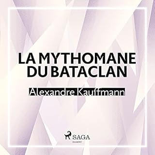 Couverture de La Mythomane du Bataclan