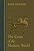 The Crisis of the Modern World (Collected Works of Rene Guenon)