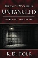 The Candle Wick Series: Untangled 1728869013 Book Cover