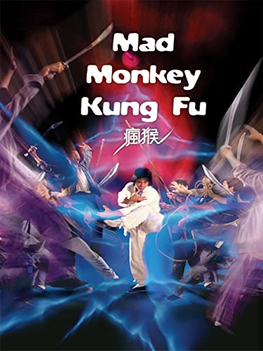  Mad Monkey Kung Fu