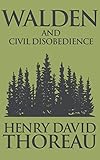 Walden and Civil Disobedience