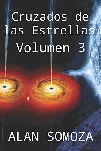 Cruzados de las estrellas - volumen 3