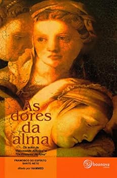 Paperback As Dores da Alma (Em Portugues do Brasil) [Portuguese] Book