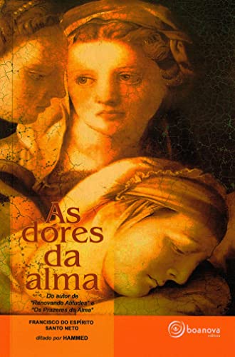 Dores da Alma (As)