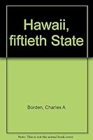 Hawaii, fiftieth State B0007DYQIC Book Cover