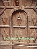 belle porte en bois  Le livre des belles portes