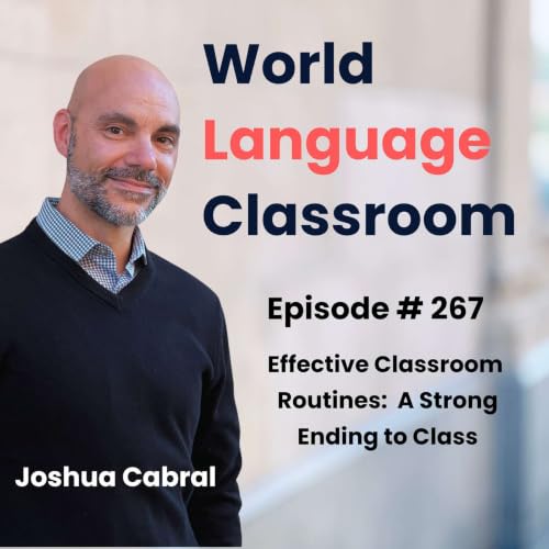Effective Classroom Routines: A Strong End to Class