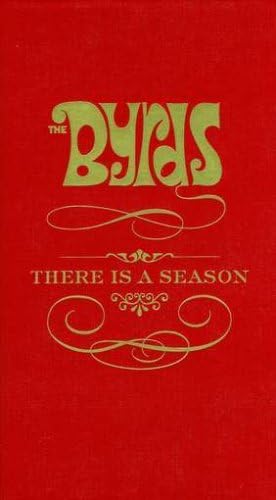 There Is A Season: The Complete Byrds Story